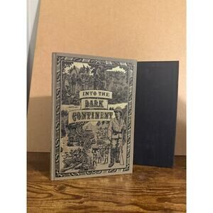 Into the Dark Continent Henry Morton Stanley 1989 Folio Society Edition